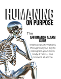 The Affirmation Alarm Guide: Subconscious Reprograming Alarms