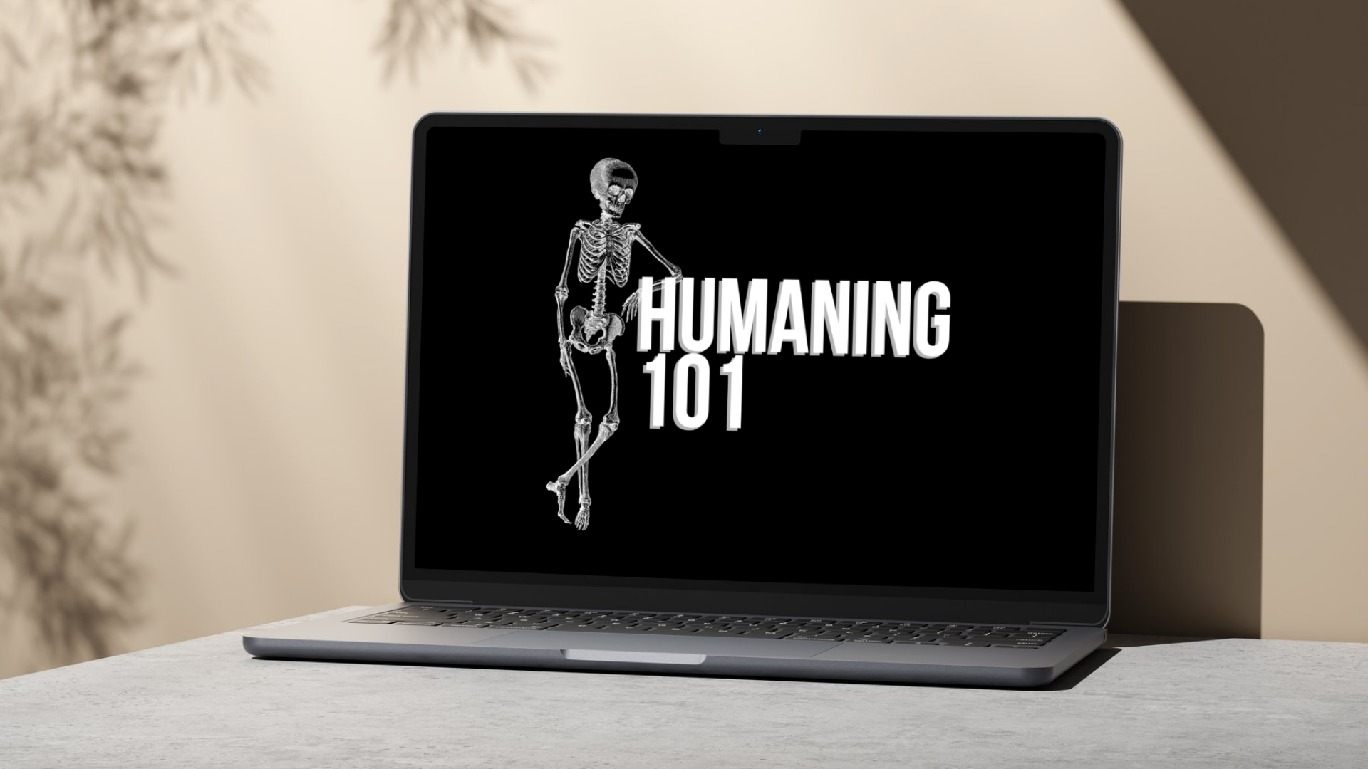 Humaning 101: The Handbook For Being Human On Planet Earth